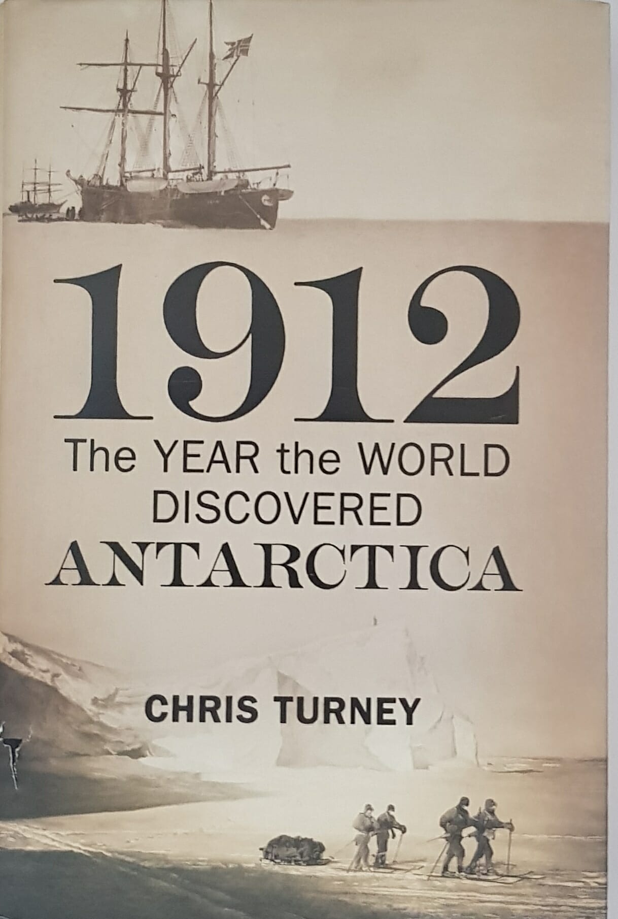 1912 The Year the World Discovered Antarctica Shackleton Museum Athy