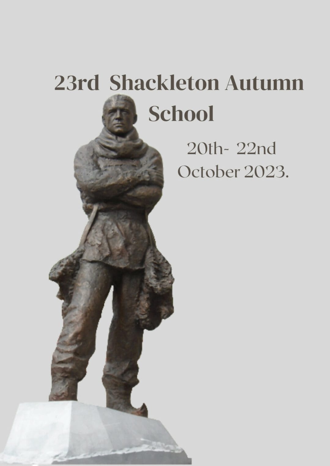 http://shackletonmuseum.com/ernest-shackleton/autumn-school/23rd-annual-shackleton-autumn-school/